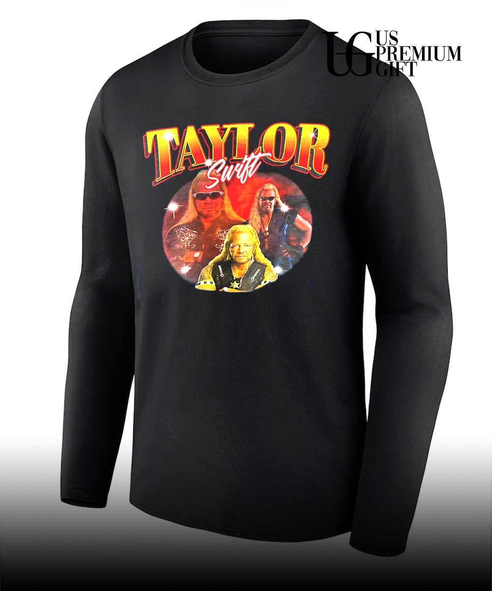 Duane Dog Chapman Taylor graphic shirt