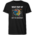 Dylan Borland With Rubik What Part Of Don’t You Understand Shirt