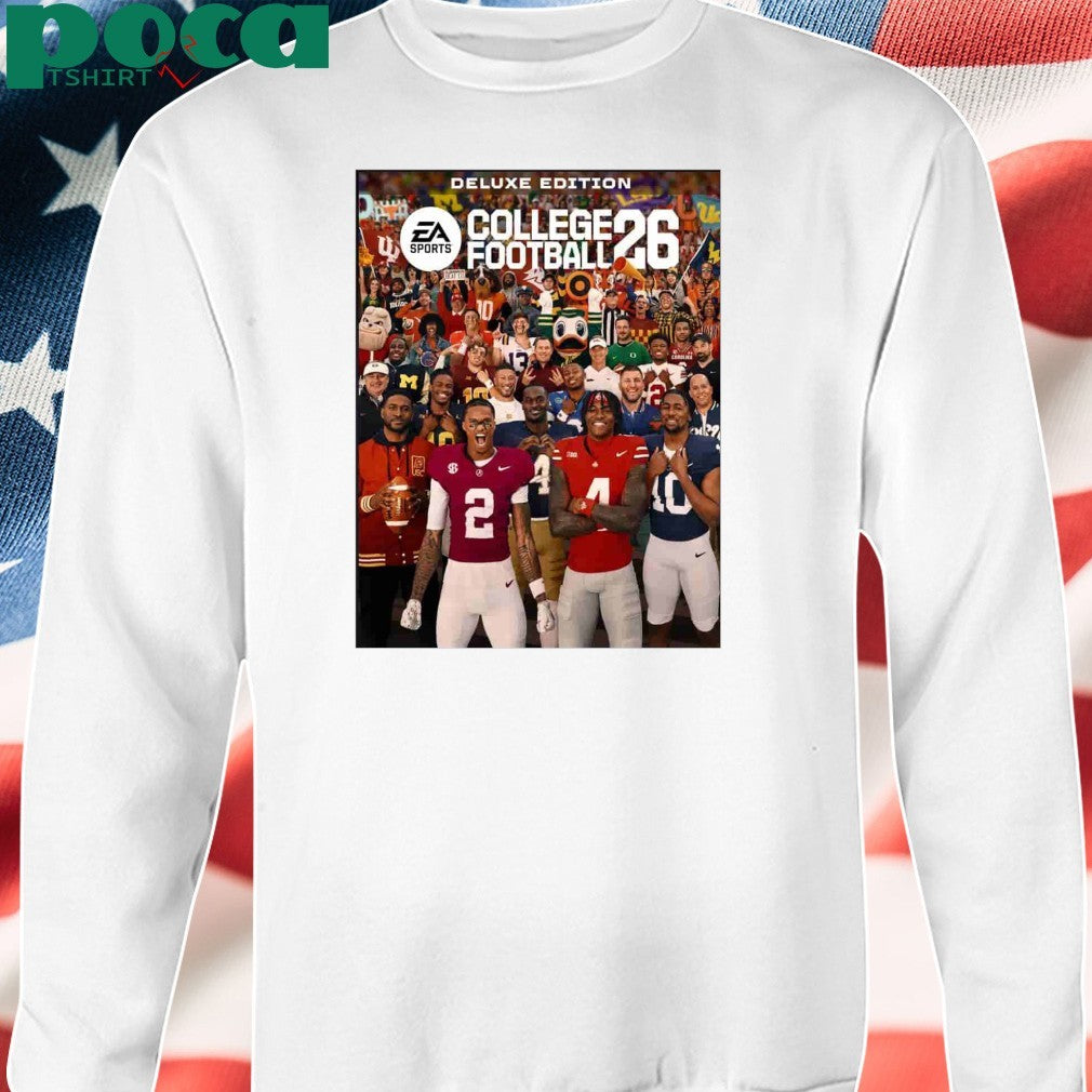 EA College Football 26 Cover Deluxe Edition Coming On July 10th 2025 shirt