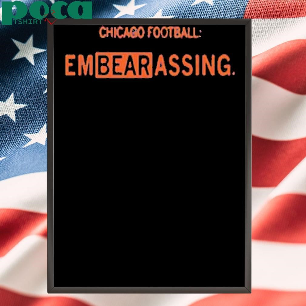 EMBEARASSING SHIRT