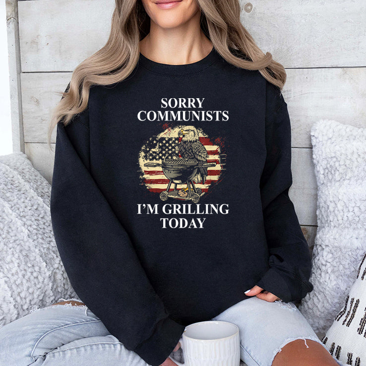 Eagle Sorry Communists I’m Grilling Today T Shirt