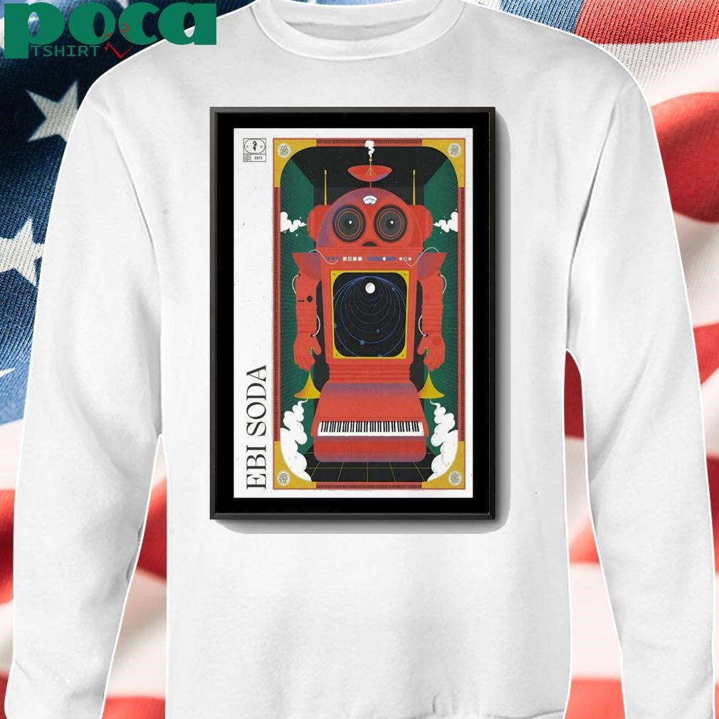 Ebi Soda Warsaw Poland Feb 1 2025 Poster shirt