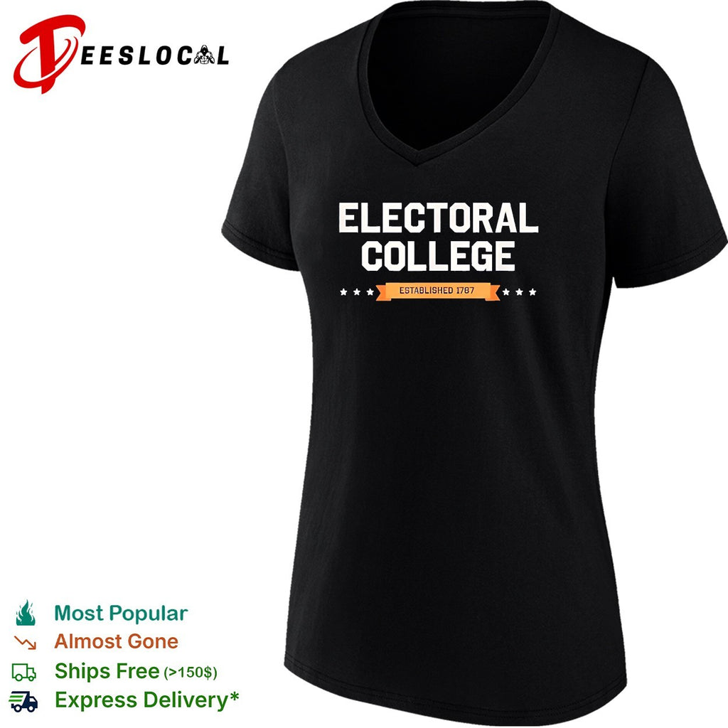 Electoral college established 1787 shirt
