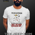 Electrician cartoon dog I’m an electrician if I dance without music shut the main