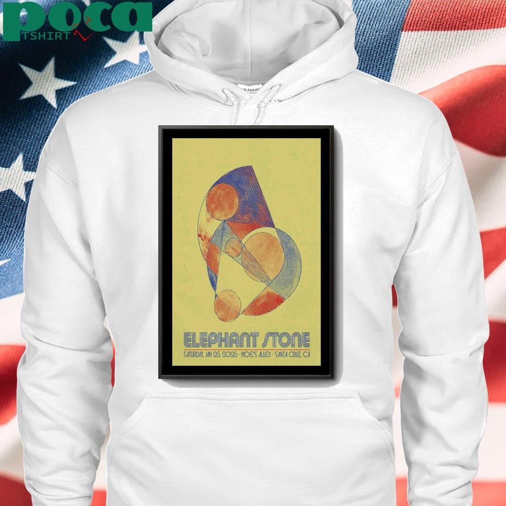 Elephant Stone January 25 2025 Tour Moe’s Alley in Santa Cruz CA Poster shirt