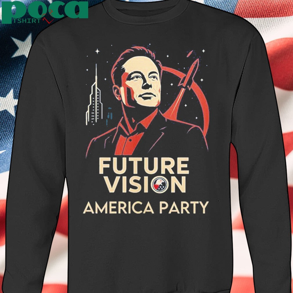Elon Musk America Party x Future Vision T-Shirt