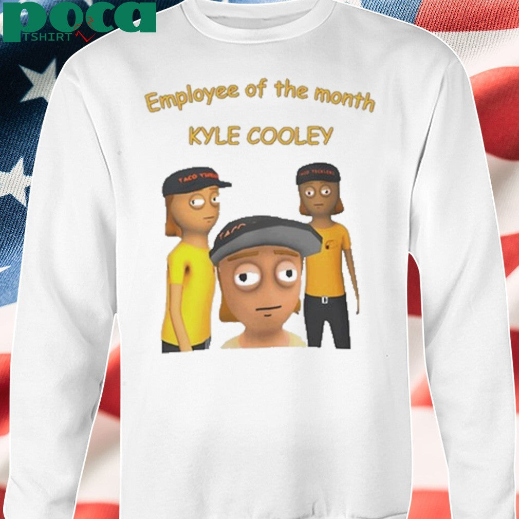 Employee Of The Month Kyle Cooley T-Shirt