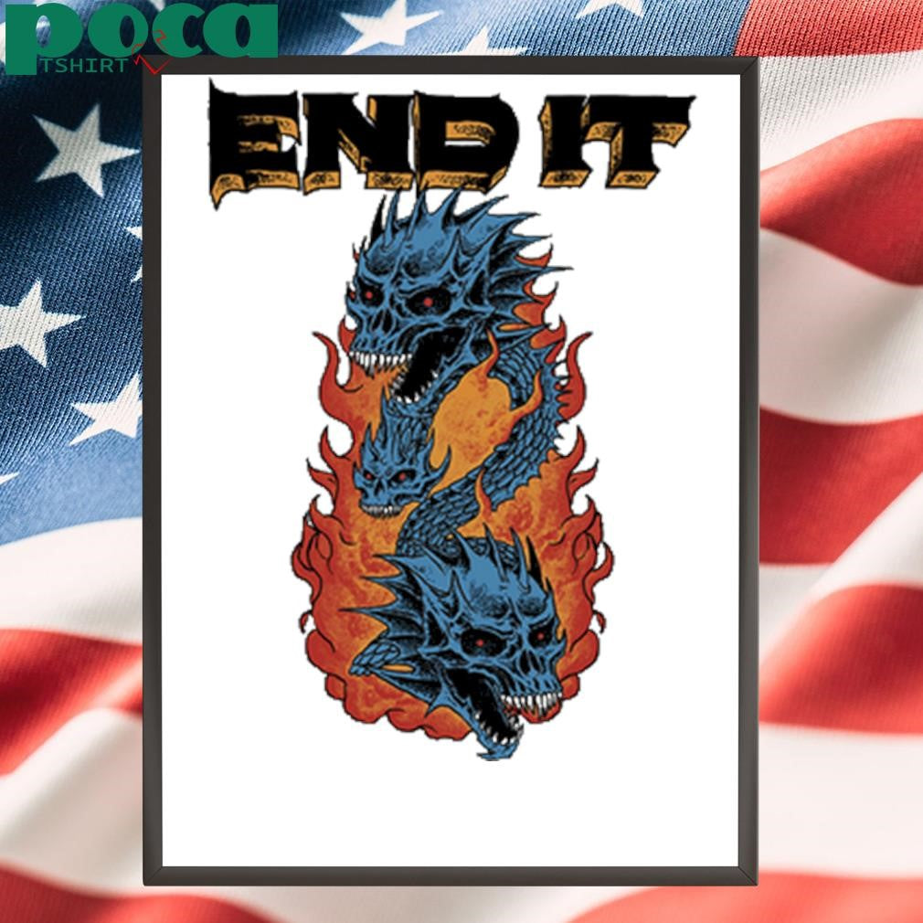 End It Dragons Shirt