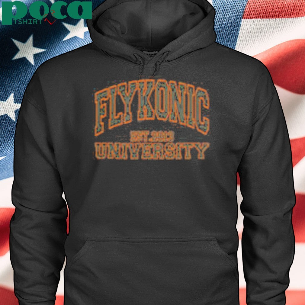 FLYKONIC University Est. 2013 Shirt