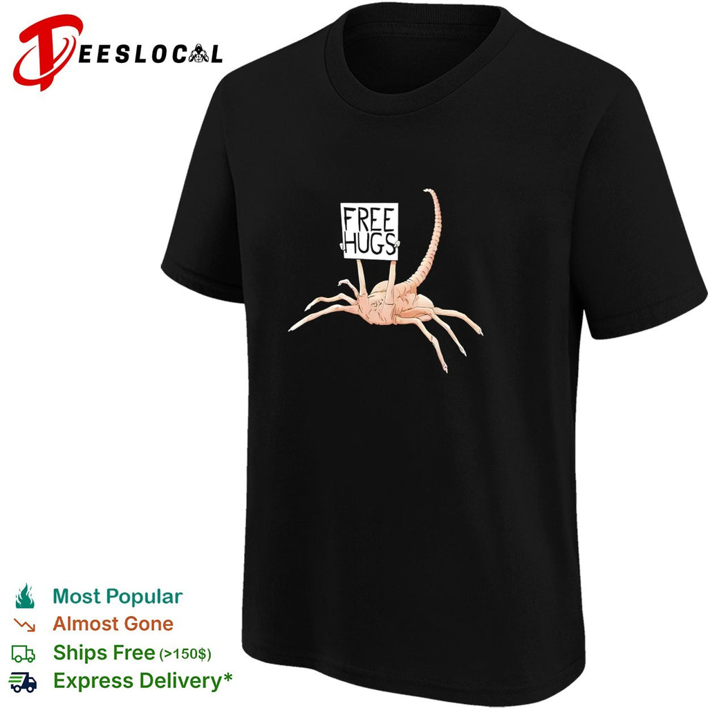 Facehugger holding Free Hugs sign shirt