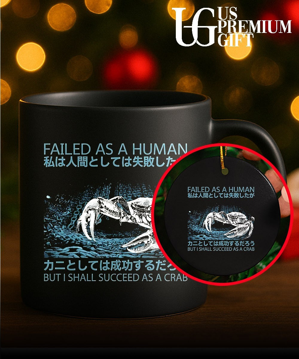 Failed as a human succeed as a crab Japanese graphic shirt