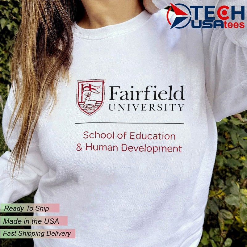 Fairfield Stags School of Education and Human Development shirt