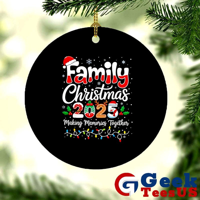 Family Christmas 2025 Making Memories Together shirt