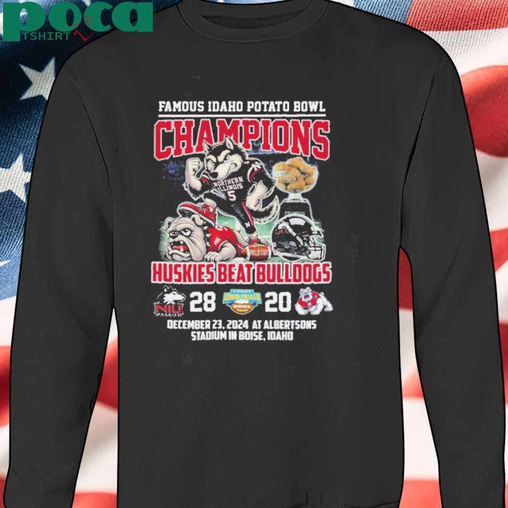 Famous Idaho Potato Bowl Champions Huskies Beat Bulldogs T Shirt