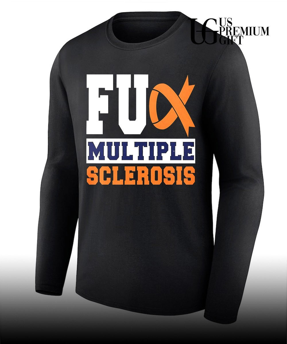 Fauk Multiple Sclerosis shirt