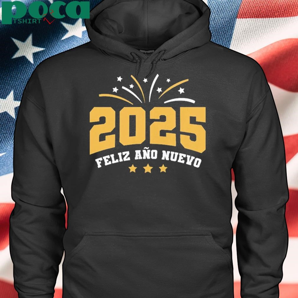 Feliz Ano Nuevo Happy New Year 2025 Shirt