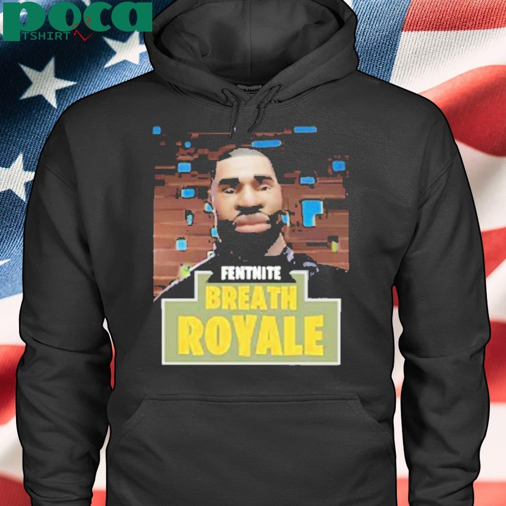 Fentnite Breath Royale Shirt