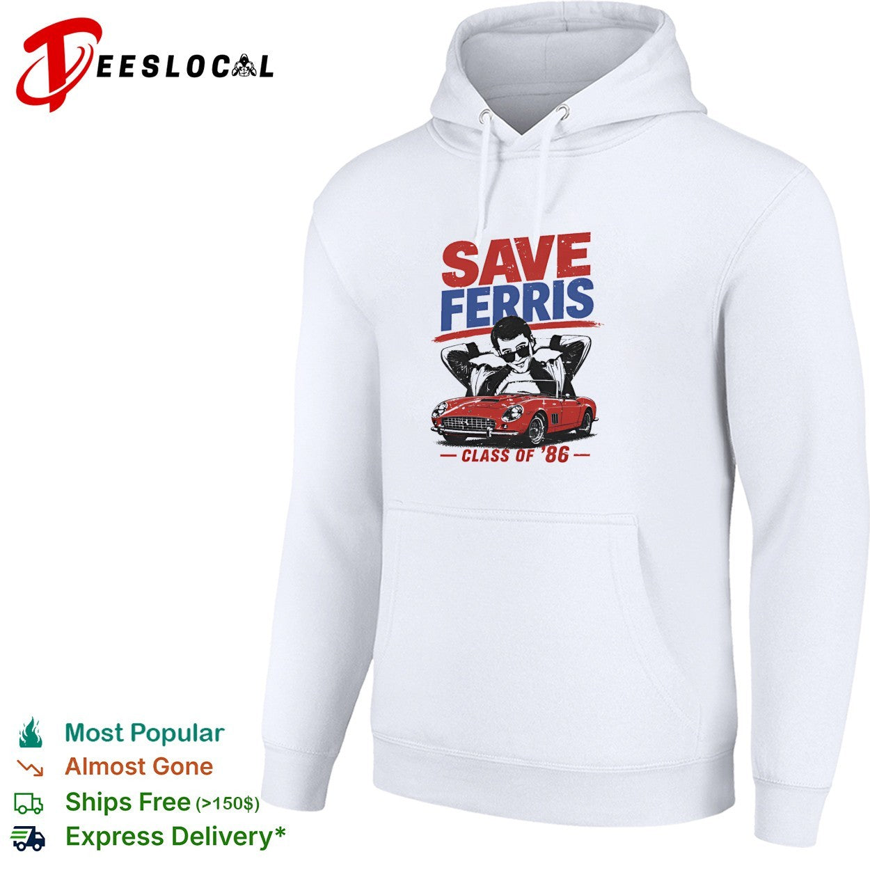 Ferris Bueller leaning on red car save Ferris class of 86 shirt