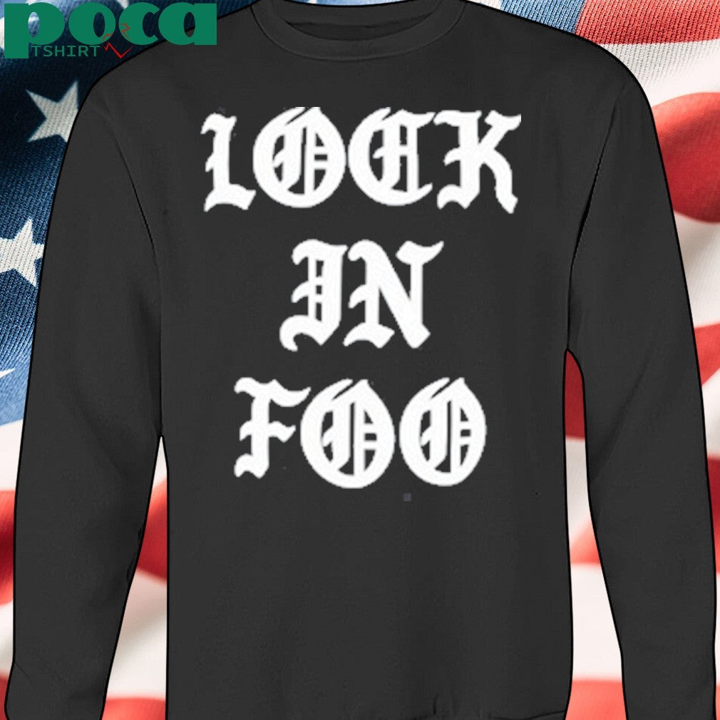 Foosgonewild Lock In Foo T-shirt