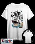 Forecast cruising with a splash of fun take me where summer never ends shirt