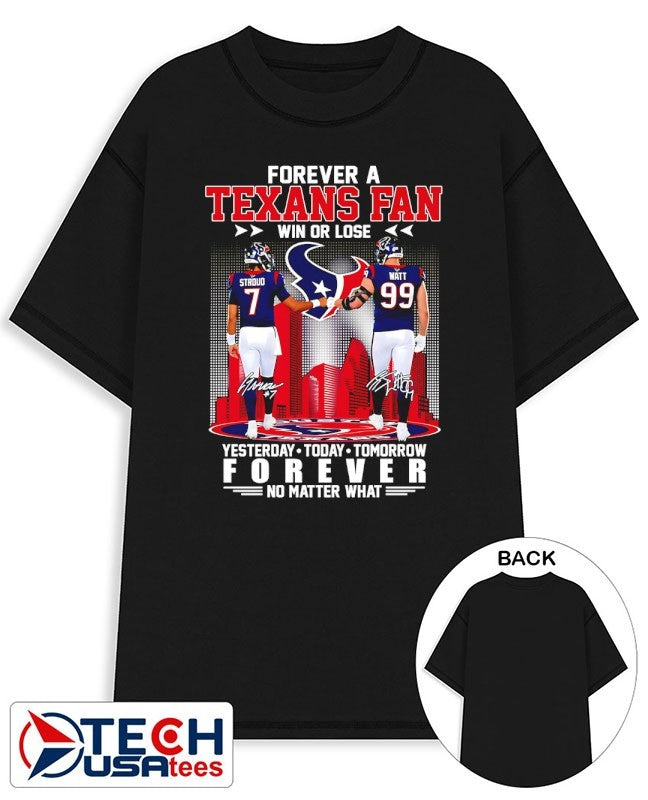 Forever a Houston Texans fan win or lose no matter what C J Stroud and J J Watt skyline shirt