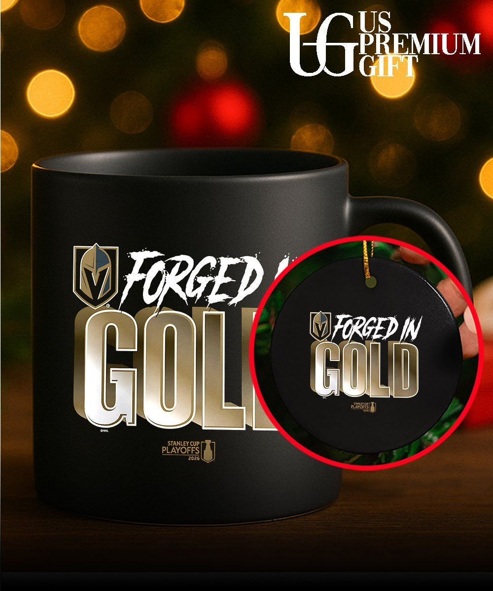 Forged in Gold Vegas Golden Knights 2026 NHL Playoff slogan shirt