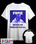 Free our leader Besigye freedom for all shirt