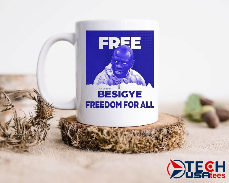 Free our leader Besigye freedom for all shirt