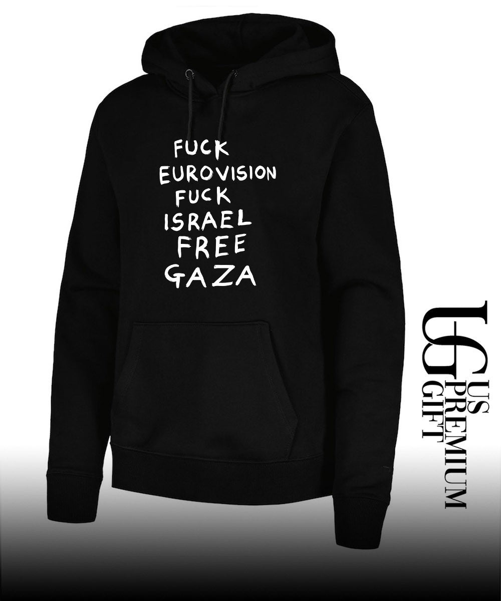 Fuck Eurovision Fuck Israel Free Gaza shirt