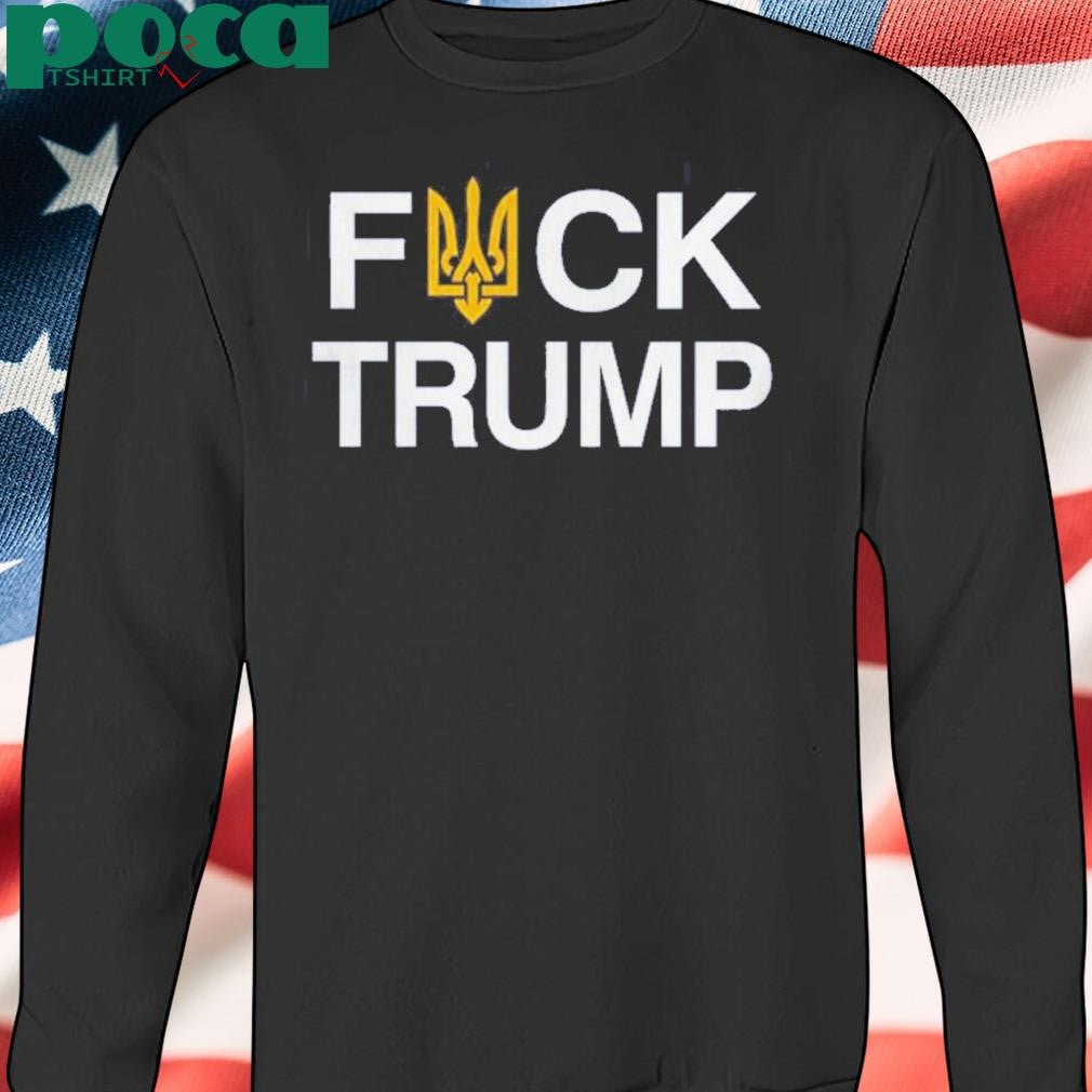 Fuck Trump Zelensky 2025 Shirt