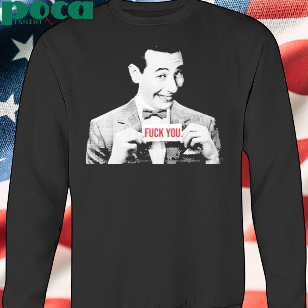 Fuck You Herman Shirt