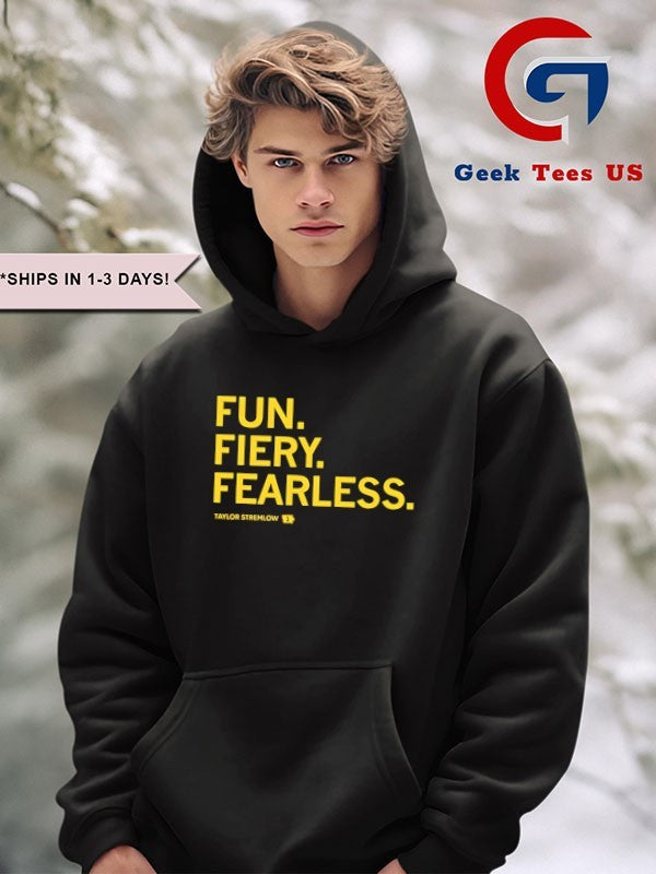 Fun Fiery Fearless shirt