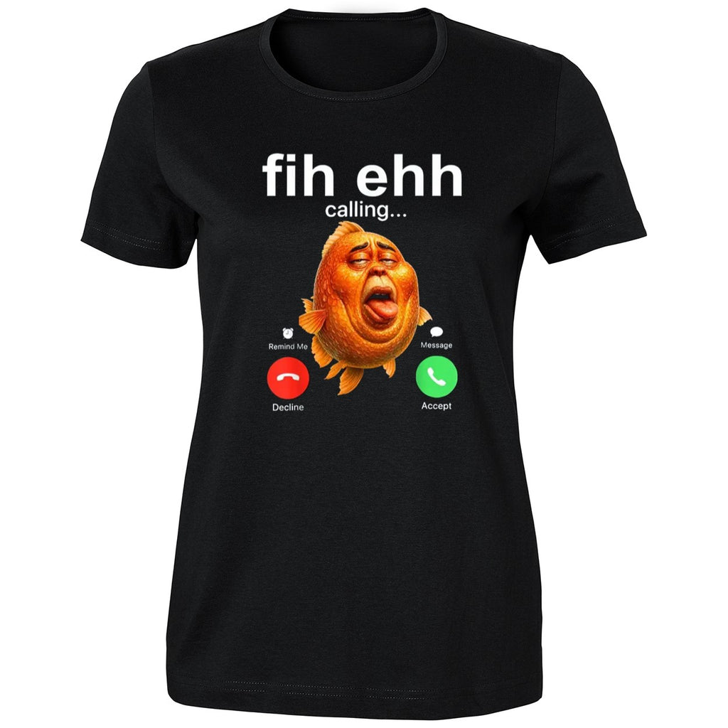 Funky Fih Ehh Calling Shirt