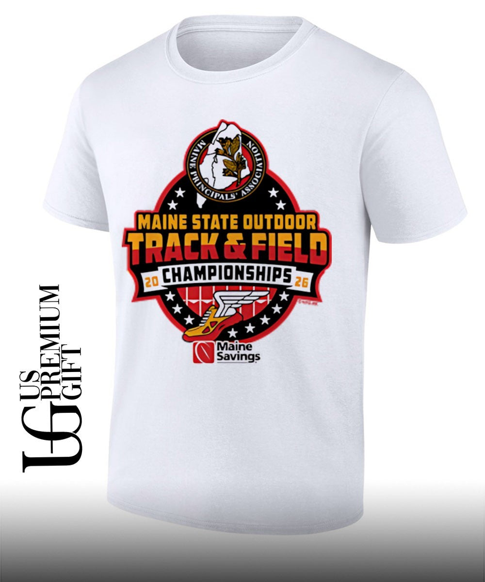 Maine State Outdoor Track & Field Championships 2026 MPA shirt