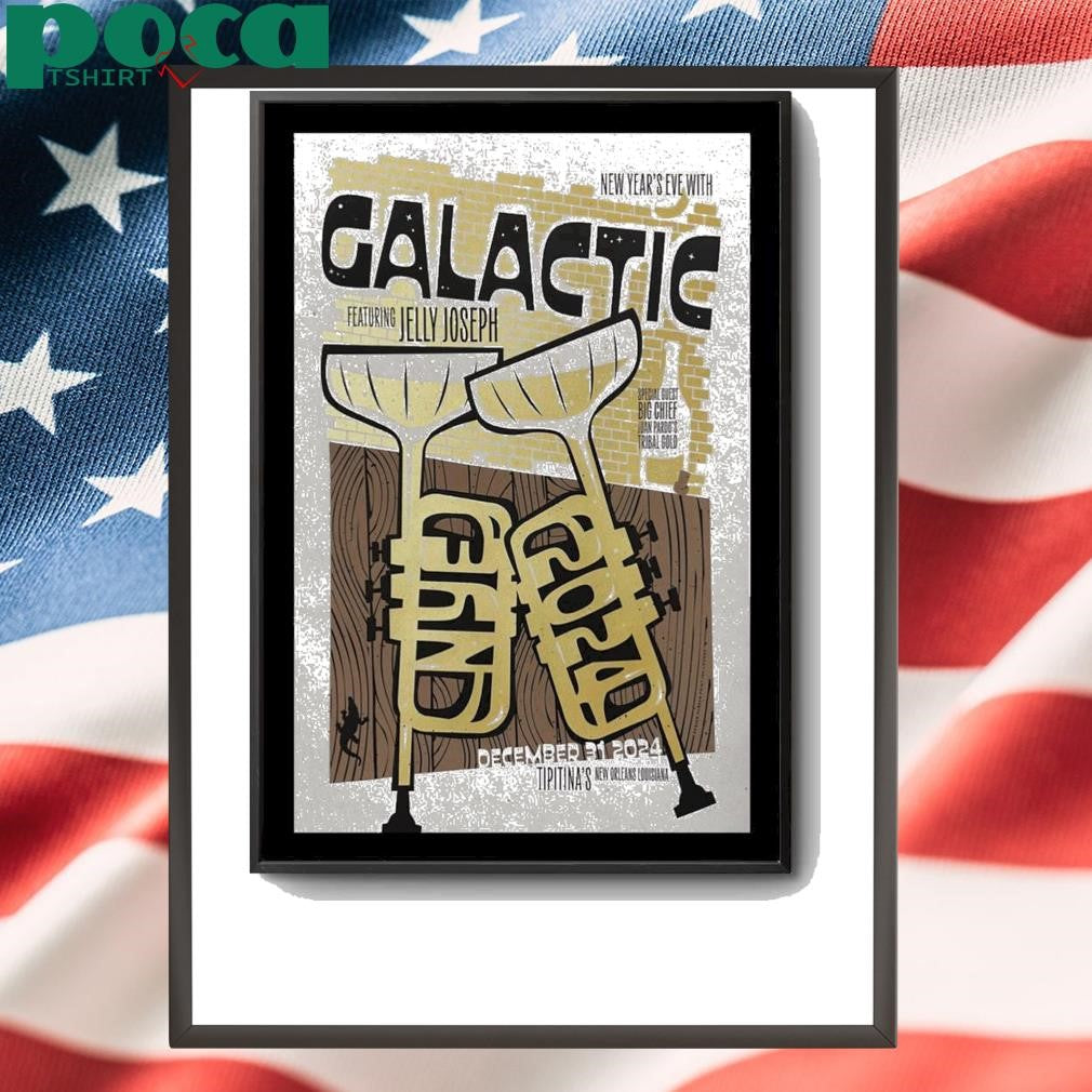 Galactic At Tipitina’s In New Orleans LA On December 31 2024 shirt