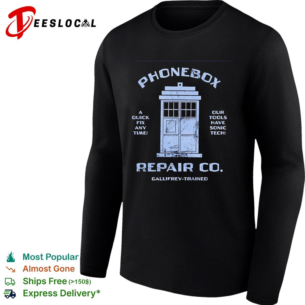 Gallifrey-trained Phonebox repair co a quick fix any time shirt