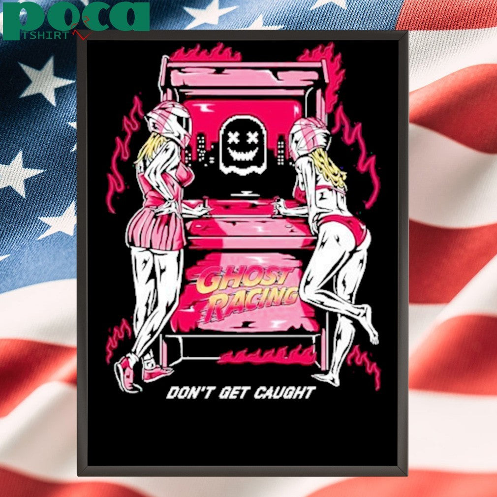 Ghost Racing Don’t Get Caught Pride Is The Devil Shirt