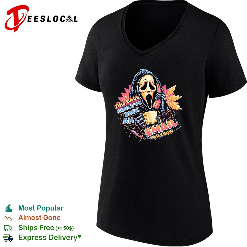 Ghostface holding phone and coffee this call could’ve been an email shirt