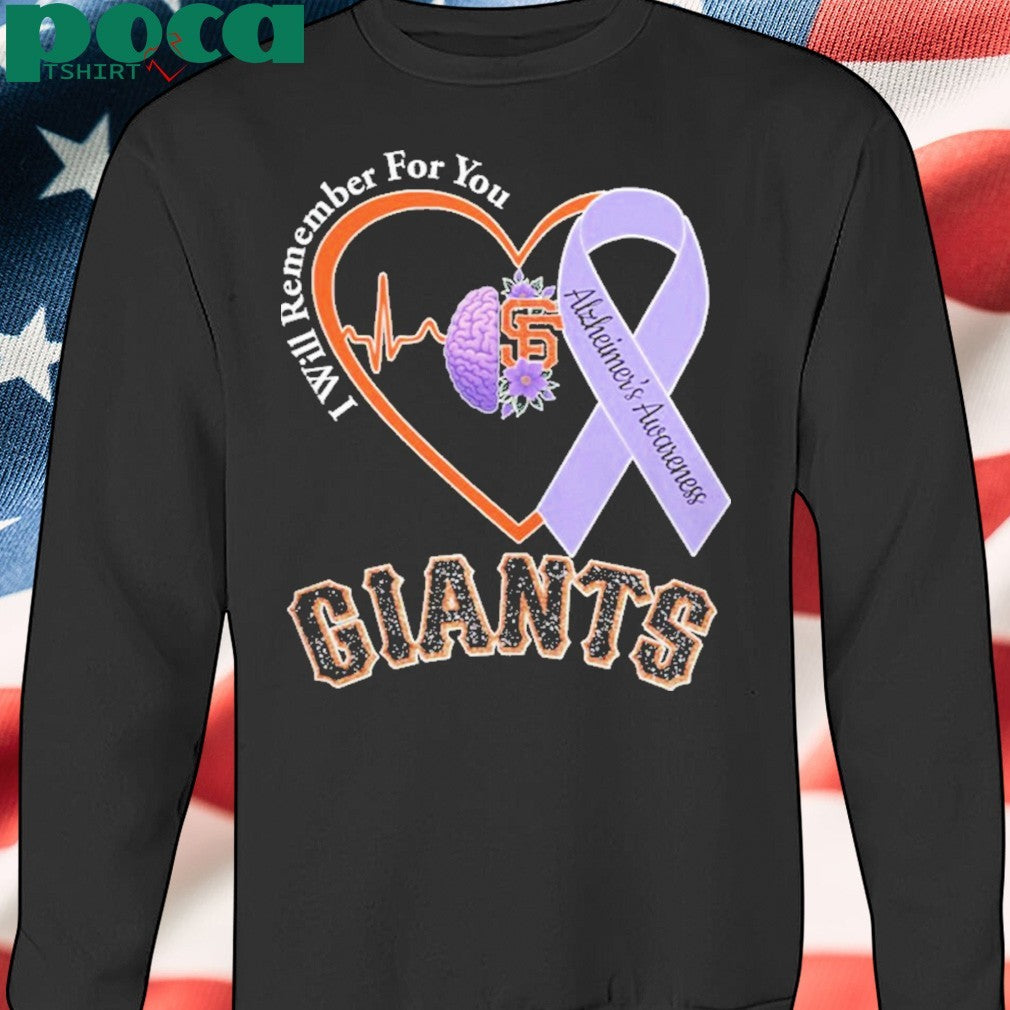 Giants I Will Remember For You Alzheiner’s Awarness Shirt