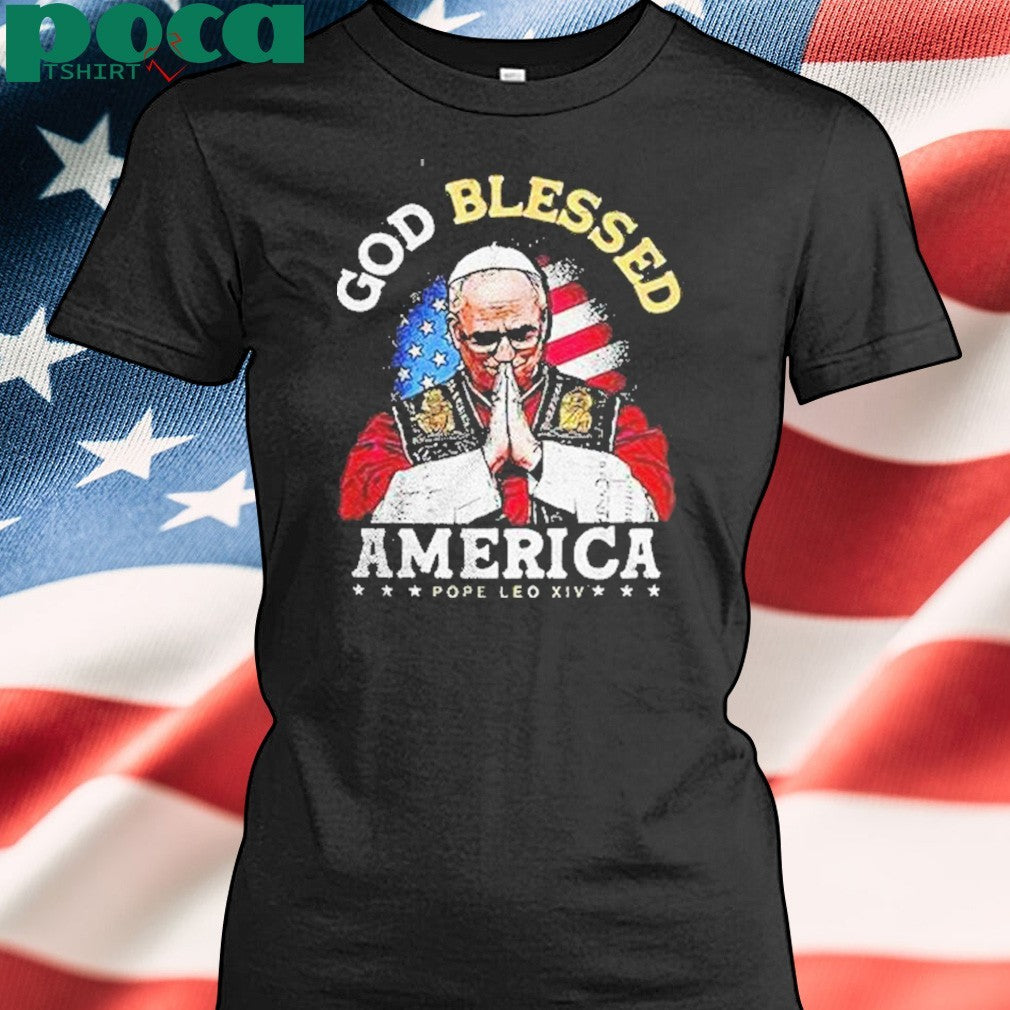 God Blessed America Patriotic Pope Leo Xiv Shirt