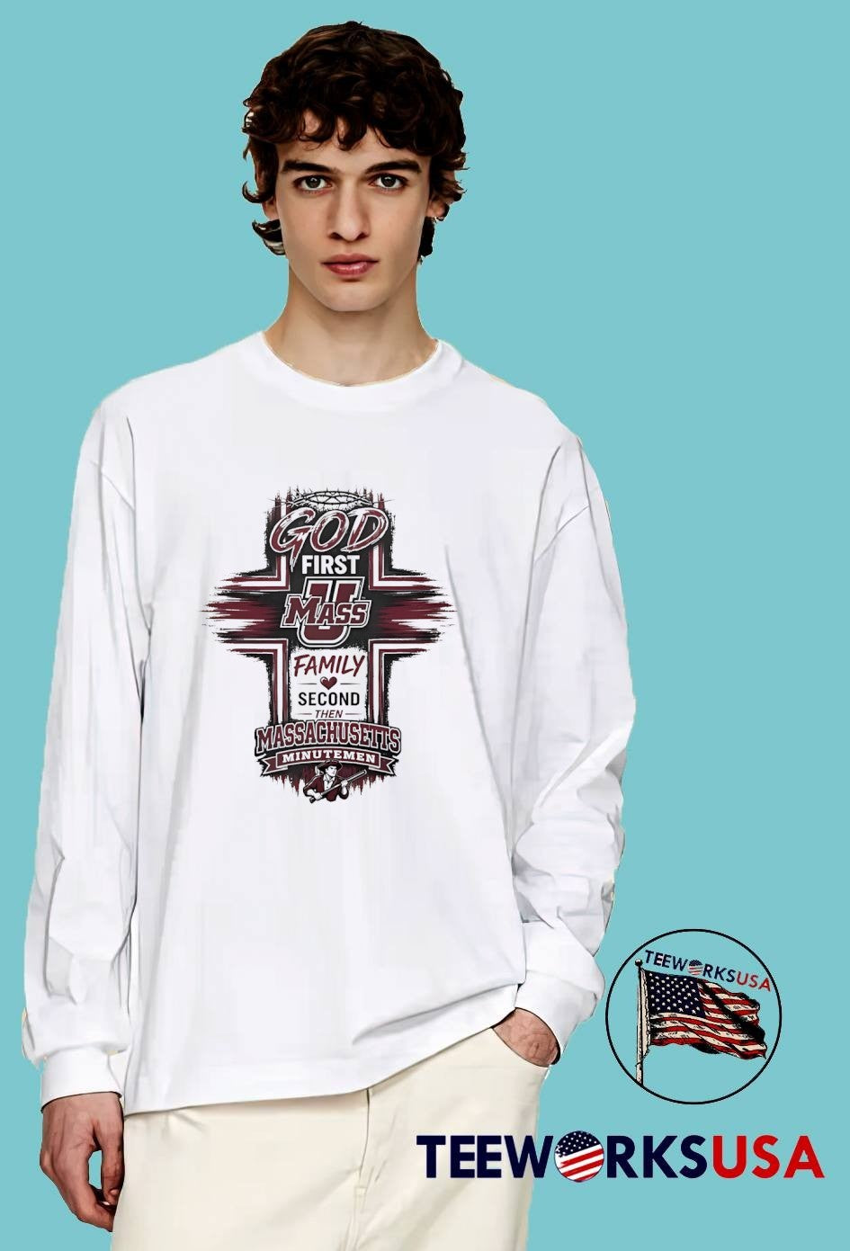 God First, UMass Family Second, then Massachusetts Minutemen T-Shirt