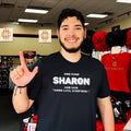 God made Sharon and said good luck everyone shirt
