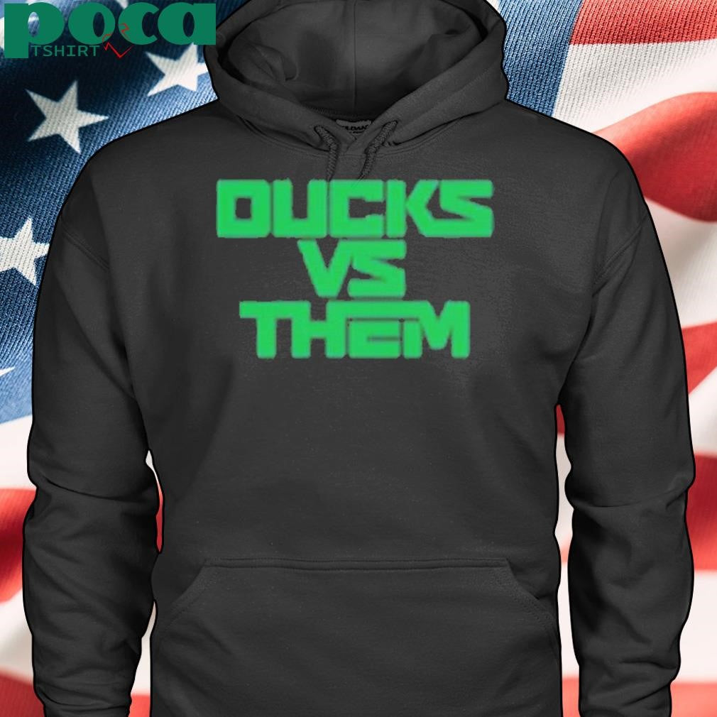 Goducks Ducks Vs Them Shirt