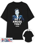 Goodfellas do I amuse you shirt