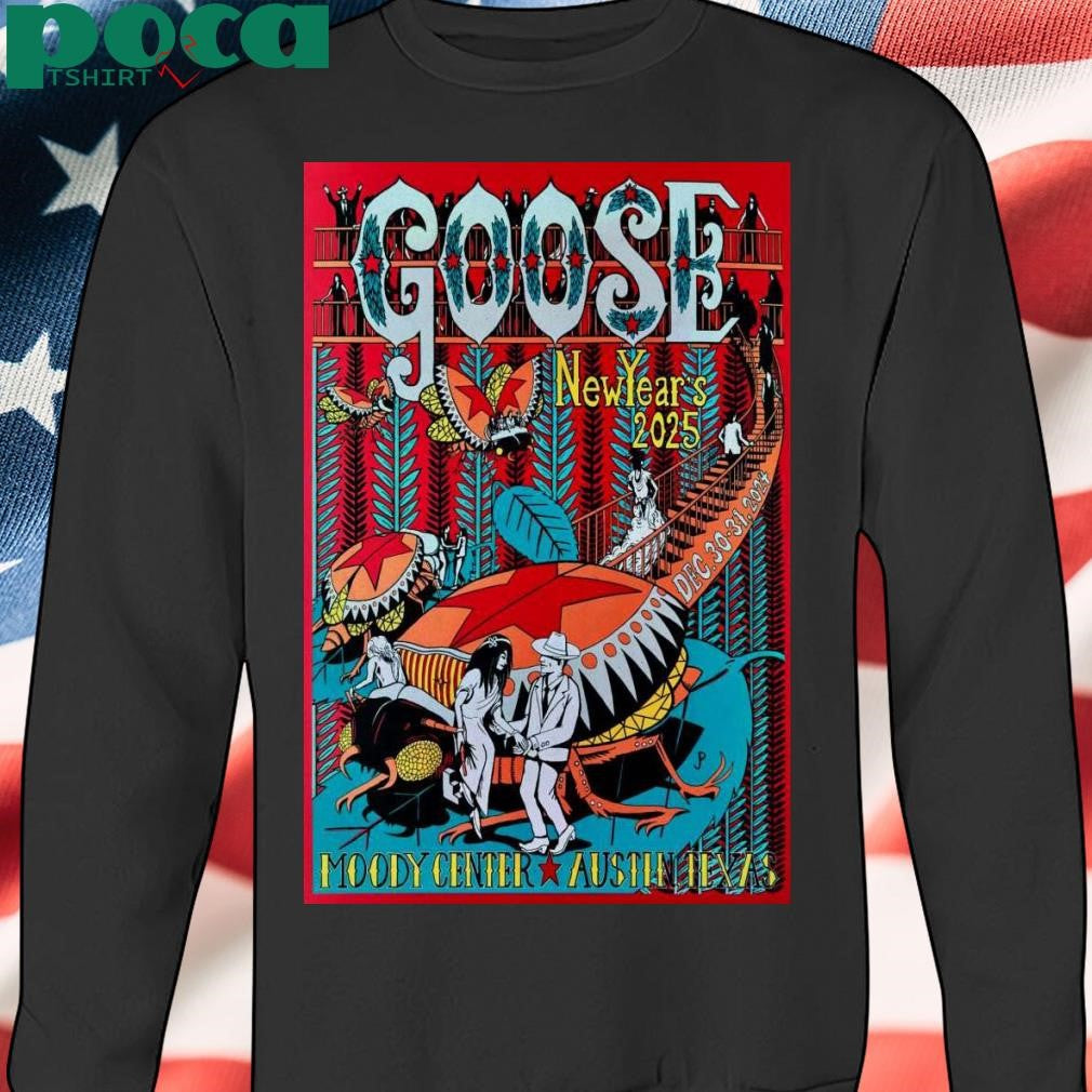 Goose Austin TX Dec 30-31 2024 Poster shirt