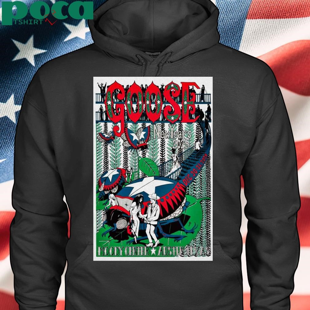 Goose December 30-31 2024 Moody Center Austin TX Poster shirt