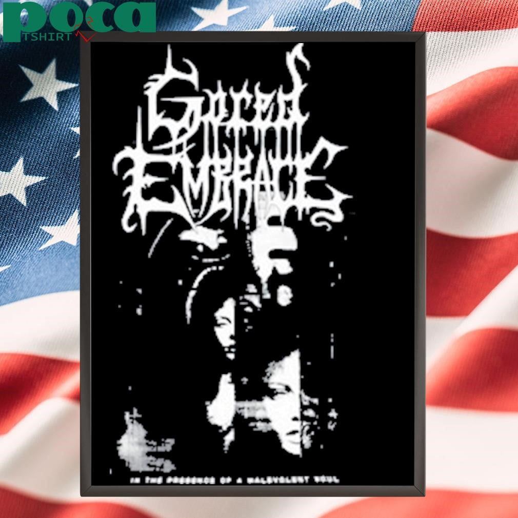 Gored Embrace In The Presence Of A Malevolent Soul Shirt