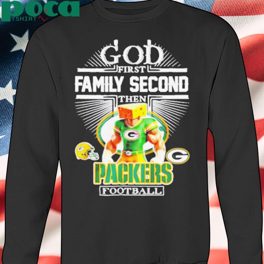 Green Bay Packers fan God first family second then Packers football mascot shirt