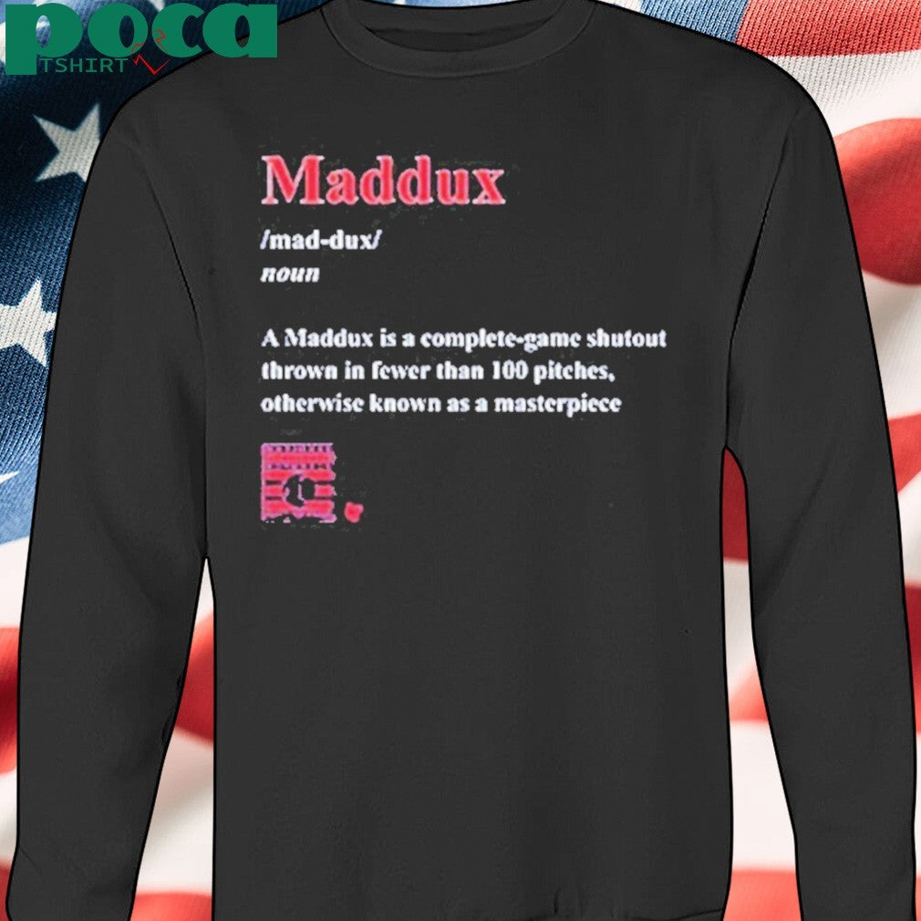 Greg Maddux Maddux Definition shirt