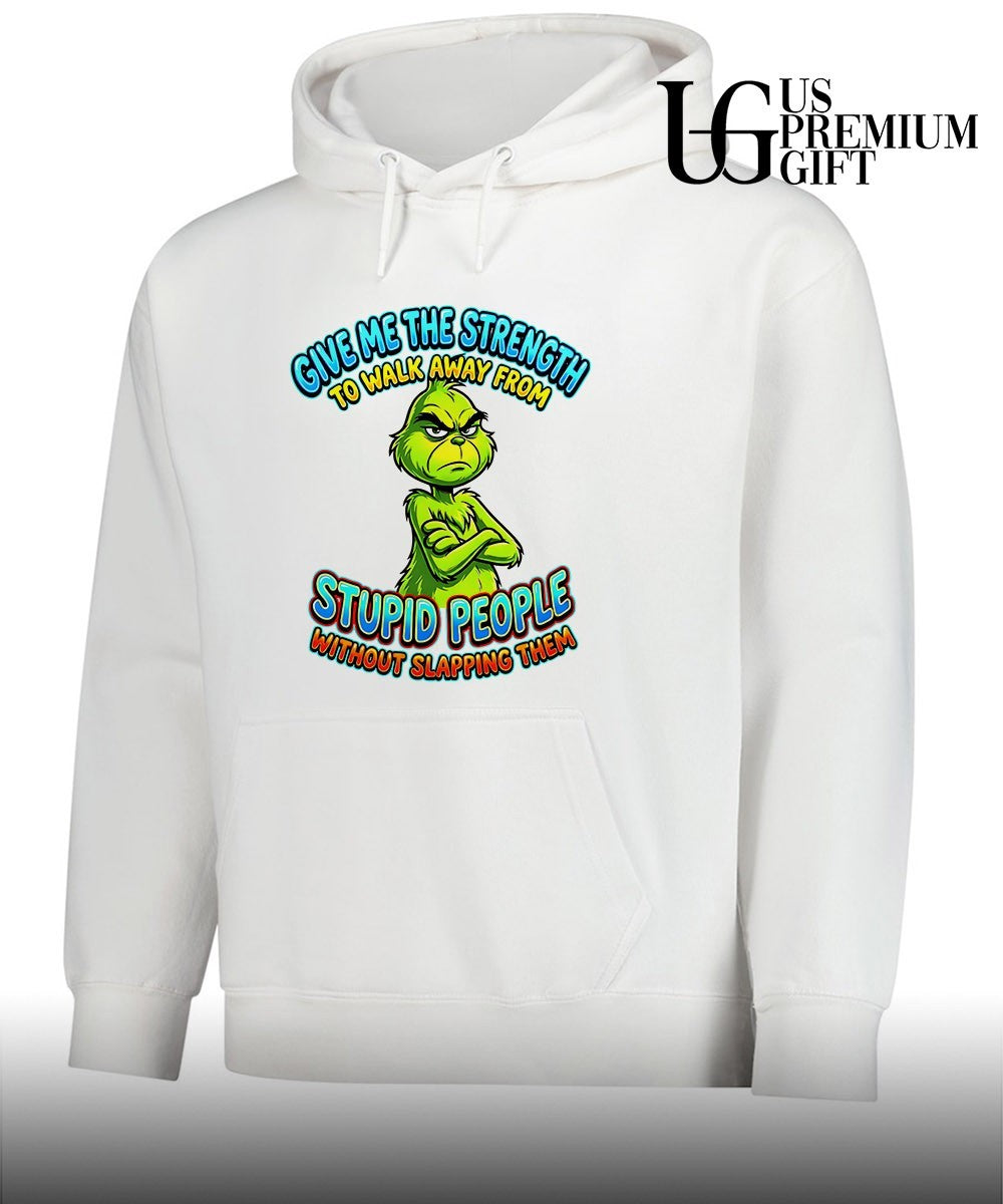 Grinch give me the strength to walk away from stupid people T-shirt